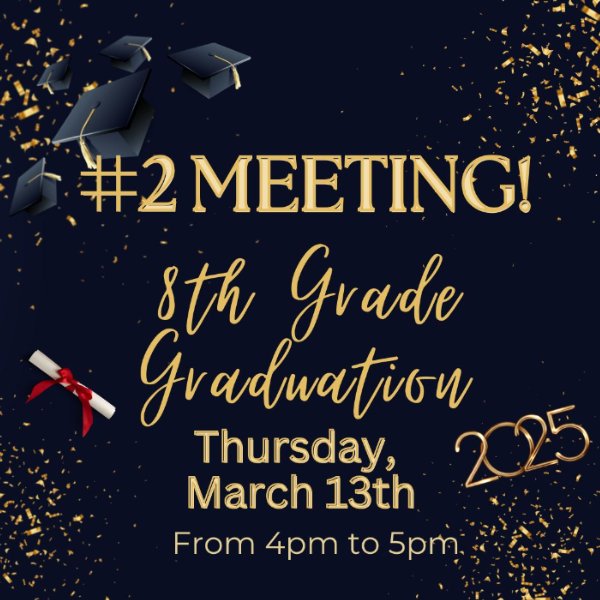 8th Grade Graduation Meeting